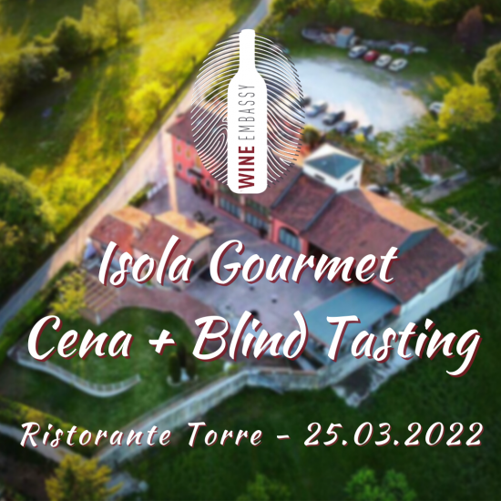 Isola Gourmet@RistoranteTorre 25.03.2022