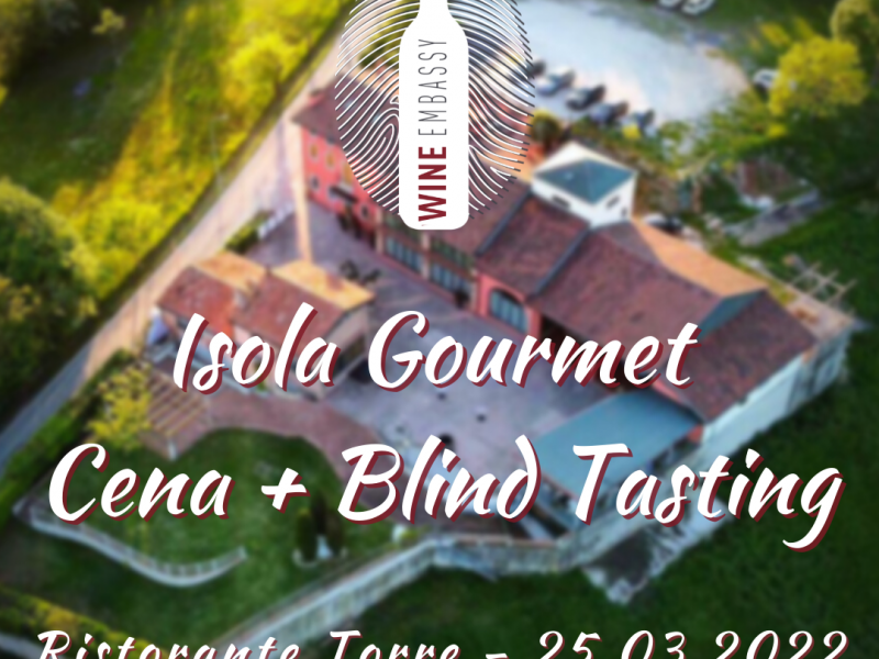 Isola Gourmet@RistoranteTorre 25.03.2022